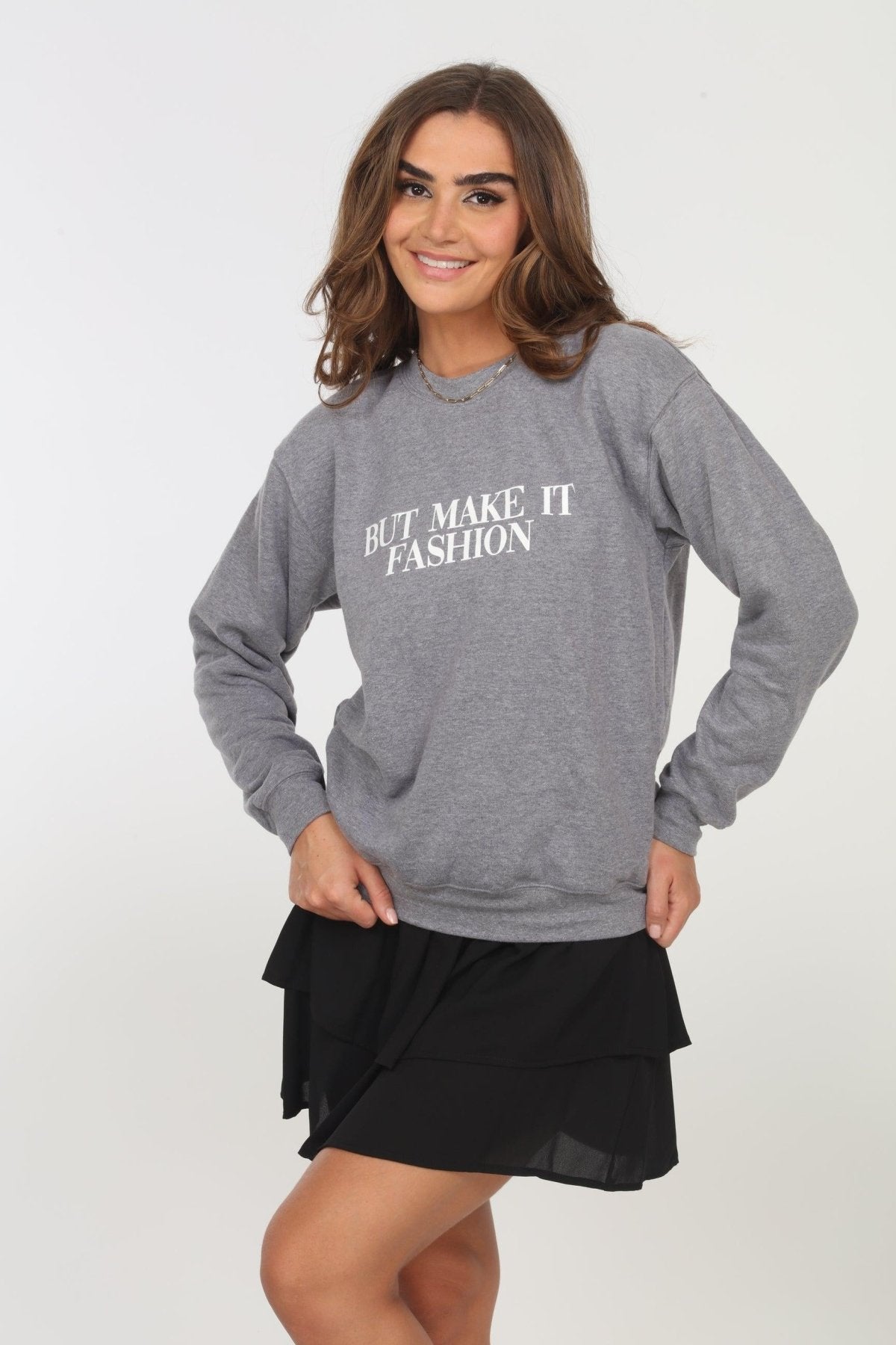 But Make It Fashion Grey Sweatshirt- FINAL SALE